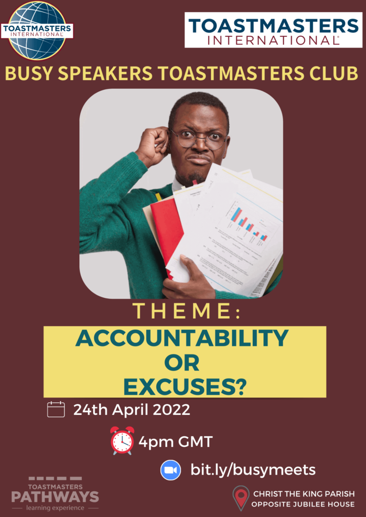 Accountability or Excuses - Busy Speakers Toastmasters Meeting Flyer