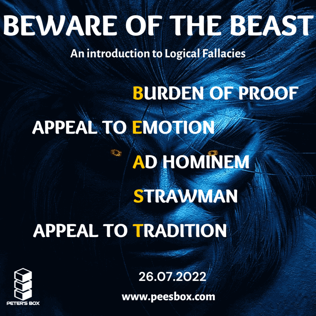 Beware of the beast - An introduction to logical fallacies - blog post - Peter's Box