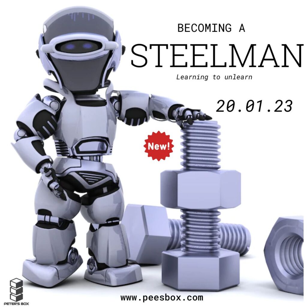 becoming a steelman - blog post - Peter's Box