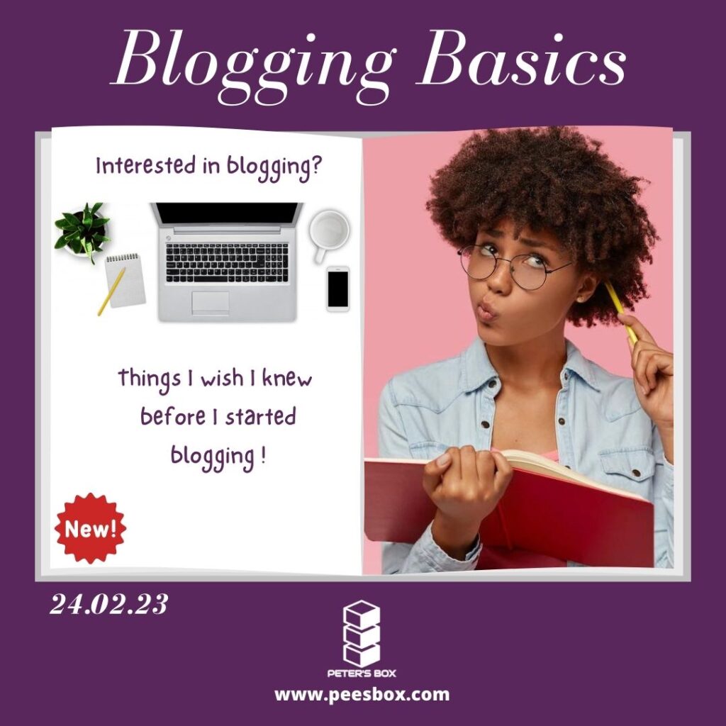blogging basics blog post - Peter's Box