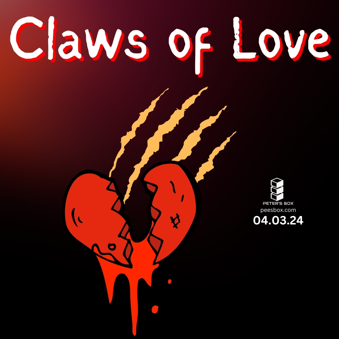 claws of love - a poem by Peter Dankwa - blog post - Peter's Box