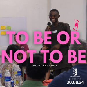 TO BE OR NOT TO BE – THAT’S THE ANSWER
