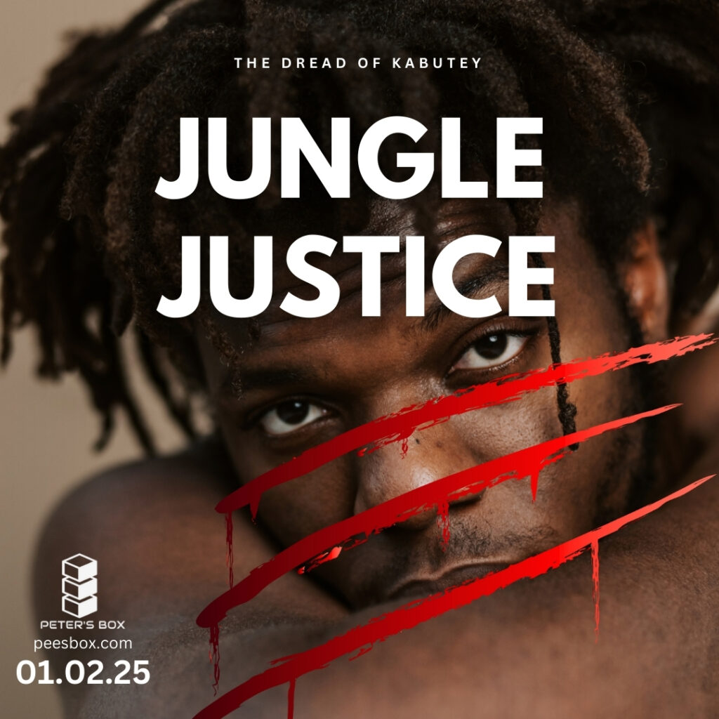 jungle justice - blog post - Peter's Box