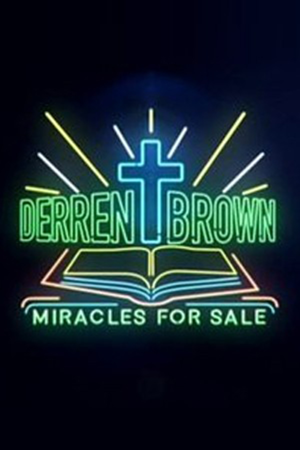 derren brown - miracles for sale documentary